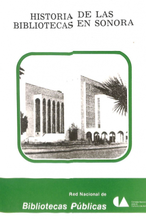 Historia de las bibliotecas en Sonora